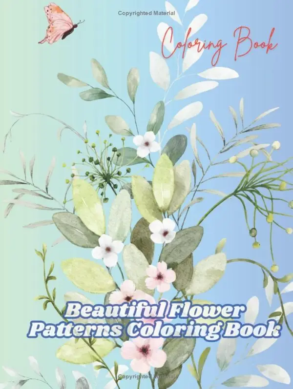 Beautiful Flower Patterns Coloring Book for Kids and Adult